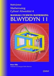Image for Math@ebol - Mannau Cychwyn Mathemateg, Mathemateg Cyfnod Allweddol 4 Blwyddyn 11