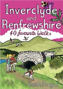 Inverclyde and Renfrewshire: 40 favourite walks