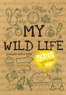 Image for Rant & Rave : My Wild Life