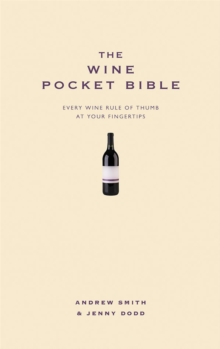 Image for The wine pocket bible  : every wine rule of thumb at your fingertips