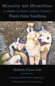 Minority Not Minorities - A Window on Italian Cultures: 1. Sardinian Poets