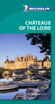 Image for Chateaux of the Loire Green Guide