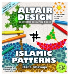 Altair Design – Islamic Patterns: Geometrical Colouring Book