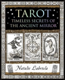Tarot: Timeless Secrets of the Ancient Mirror