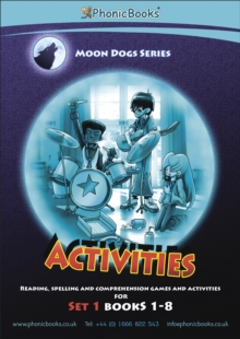 Phonic Books Moon Dogs Set 1 Activities: Sounds of the alphabet