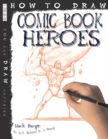 Image for How to draw comic book heroes
