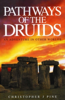 Image for Pathways of the druids: an adventure in other worlds