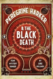 Image for Peregrine Harker & the Black Death