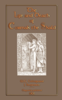 Image for The Life and Death of Cormak the Skald : Cormak's Saga