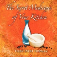 Image for The Secret Medicines of Your Kitchen