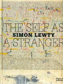 Image for Self as a Stranger: Simon Lewty