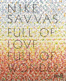 Image for Full of love, full of wonder  : Nike Savvas