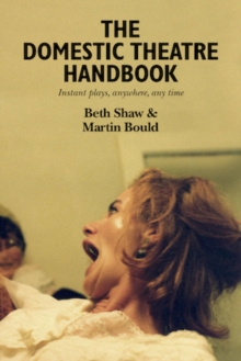 Image for The Domestic Theatre Handbook