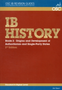 Image for IB History:  Origins and Development of Authoritarian and Single-party States