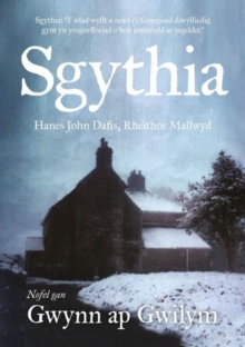 Image for Sgythia - Hanes John Dafis, Rheithor Mallwyd