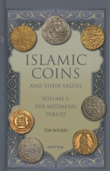 Image for Islamic Coins and Their Values Volume 1
