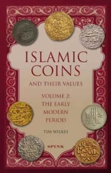 Image for Islamic Coins and Their Values Volume 2