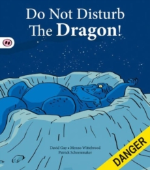 Image for Do not disturb the dragon!