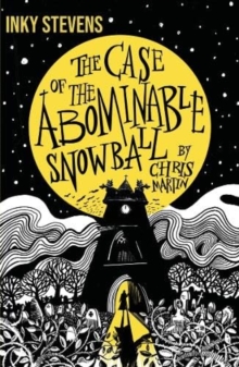 Image for Inky Stevens - The Case of the Abominable Snowball