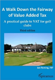 Image for A Walk Down the Fairway of Value Added Tax