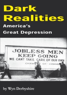Image for Dark Realities : America'S Great Depression