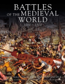 Image for Battles of the medieval world  : 1000-1500