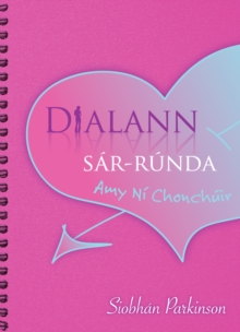 Image for Dialann: sar-runda, Amy Ni Chonchuir