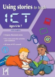 Image for USING STORIES TO TEACH ICT AGES 67