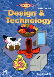 Image for Developing Literacy Skills Through Design & Technology - Years 3-4