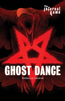 Image for The Infernal Game: Ghost Dance