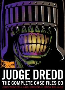 Image for Judge Dredd: The Complete Case Files 03