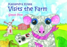 Image for Kassandra the Koala Visits the Farm