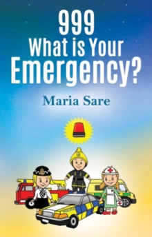 Image for 999: What is Your Emergency?