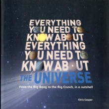 Everything You Need to Know About - The Universe