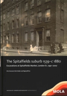 Image for The Spitalfields suburb 1539-c 1880
