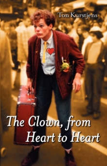 Image for The Clown, from Heart to Heart