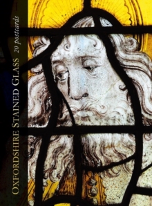 Image for Oxfordshire Stained Glass : 20 Postcards