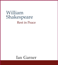 Image for William Shakespeare Rest in Peace