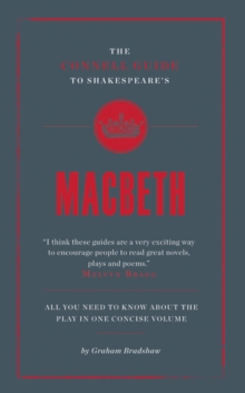 The Connell Guide To Shakespeare’s Macbeth