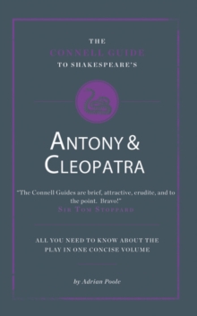 Image for The Connell Guide To Shakespeare's Antony and Cleopatra