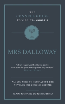 The Connell Guide To Virginia Woolf’s Mrs Dalloway