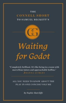 The Connell Short Guide To Samuel Beckett’s Waiting for Godot