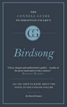Connell Short Guide To Sebastian Faulks's Birdsong