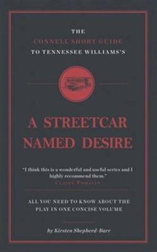 Image for The Connell Short Guide To Tennesee Williams's A Streetcar Named Desire