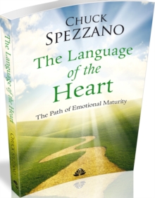 Image for The Language of the Heart : The Path of Emotional Maturity