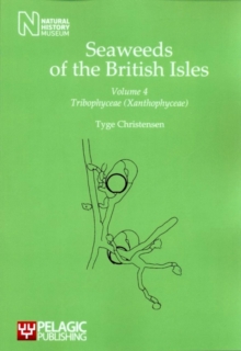 Image for Seaweeds of the British Isles : Tribophyceae (Xanthophyceae)