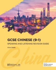 GCSE Chinese (9-1) Speaking and Listening Revision Guide