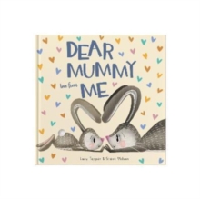 Dear Mummy Love From Me: A gift book for a child to give to their mother