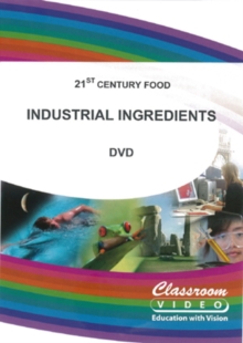 Image for 21st Century Foods: Industrial Ingredients