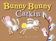 Image for Bunny Bunny Catkin